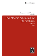 Comparative Social Research, Volume 28: The Nordic Varieties of Capitalism 0857247778 Book Cover