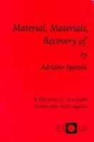 Material, Materials, Recovery Of: Bilingual Edition (20 Pages) 1557131139 Book Cover