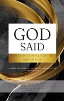 God Said: Hearing the Word of God and Recording it for Remembrance 1387646761 Book Cover