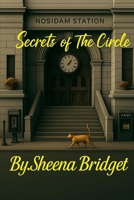 Secrets of the Circle B0F9P7HQNT Book Cover