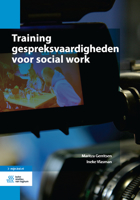 Training gespreksvaardigheden voor social work 9036802474 Book Cover