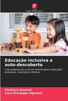 Educação inclusiva e auto-descoberta (Portuguese Edition) 6207962818 Book Cover