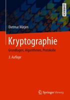 Kryptographie: Grundlagen, Algorithmen, Protokolle 3658224738 Book Cover