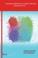 Community Detection in Complex Networks-A Research View 9386638088 Book Cover
