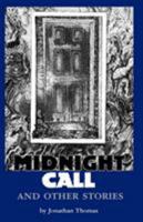 Midnight Call and Other Stories 0979380693 Book Cover