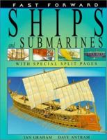 Ships and Submarines (Fast Forward (Franklin Watts Paperback)) 0531164462 Book Cover