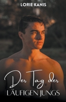 Der Tag der läufigen Jungs B0BXMQS6C2 Book Cover