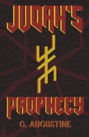 Judah's Prophecy B0F928J3DH Book Cover
