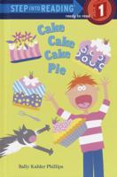 Cake, Cake, Cake, Pie 0375929290 Book Cover