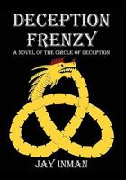 Deception Frenzy 1456804723 Book Cover