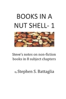 Books in a Nut Shell: Selected Key Points on Selected Topics from Selected Books 0997900946 Book Cover