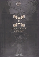 Callatin Academy #3: Crazy Girl 1495481026 Book Cover