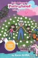 Katie & Danny in Fairyland with Grandma B0CNFP3PPL Book Cover
