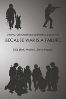 Because War is a Failure 8886279965 Book Cover