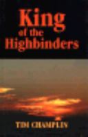 King of the Highbinders 0345363205 Book Cover