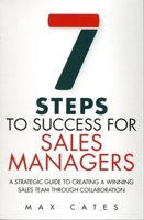 Seven Steps to Success for Sales Managers (Paperback) 0135116317 Book Cover