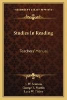 Studies In Reading: Teachers' Manual 1163283010 Book Cover