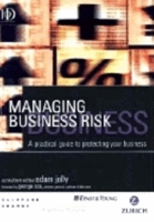 Managing Business Risk: A Practical Guide to Protecting Your Business 0749440813 Book Cover