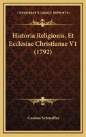 Historia Religionis Et Ecclesiae Christianae... 1104765314 Book Cover
