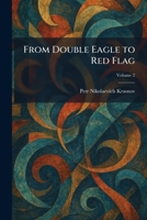 From Double Eagle to Red Flag 1025672119 Book Cover