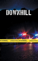 Downhill 1803817593 Book Cover
