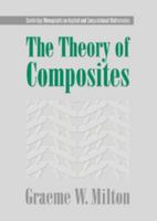 The Theory of Composites 0521781256 Book Cover