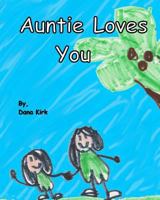 Auntie Loves You 154462462X Book Cover