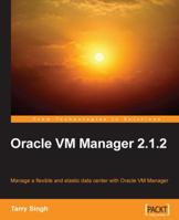 Oracle VM Manager 2.1.2 1847197124 Book Cover