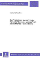 Der «Natuerliche» Mensch in Der Komoedie «Der Neue Menoza» Von Jakob Michael Reinhold Lenz 363143006X Book Cover