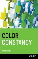 Color Constancy (The Wiley-IS&T Series in Imaging Science and Technology) 0470058293 Book Cover
