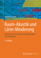 Raum-Akustik Und L�rm-Minderung: Konzepte Mit Innovativen Schallabsorbern Und -D�mpfern 3662531623 Book Cover