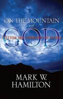 On the Mountain with God: Freedom and Community in Exodus 0891126384 Book Cover