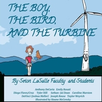 The Boy, The Bird, and the Turbine 1387702408 Book Cover