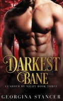 Darkest Bane 1916006779 Book Cover