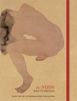 The Nude Sketchbook 178157488X Book Cover