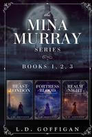 The Mina Murray Series: Books 1-3 1733854908 Book Cover