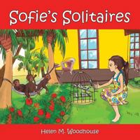Sofie's Solitaires 1490744436 Book Cover