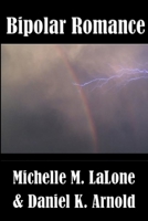 Bipolar Romance B0GFDHBCF6 Book Cover
