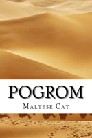 Pogrom (The Maltese Cat Series) (Volume 2) 1975920902 Book Cover