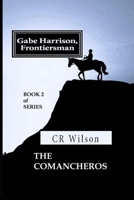 The Comancheros 1974539237 Book Cover