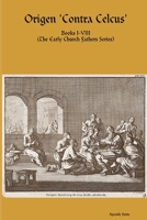 Origen 'Contra Celcus' 0244157707 Book Cover