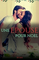 Une épouse pour Noël (French Edition) B0DRQS59FZ Book Cover