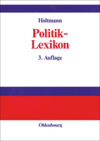 Politik-Lexikon 3486249061 Book Cover