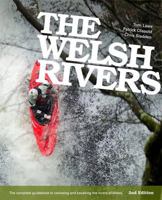 The Welsh Rivers 0951614738 Book Cover