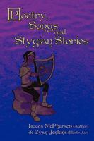 Poetry, Songs and Stygian Stories 1440195307 Book Cover