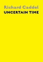 Uncertain time 0983197555 Book Cover