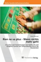 Rien ne va plus - Wenn nichts mehr geht 3639398777 Book Cover