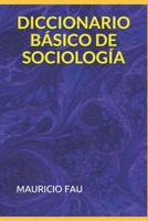 DICCIONARIO BÁSICO DE SOCIOLOGÍA B08WZHBQPK Book Cover