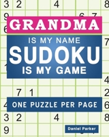 Sudoku For Grandma: Large print Easy Sudoku Puzzle Book Gift For grandma Appreciation Birthday Mothers Day & Retirement B08CJ5PTR2 Book Cover