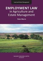Employment Law in Agriculture and Estate Management 2021 (Land and Estate Management) 1853411582 Book Cover